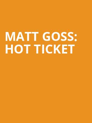 Matt Goss: Hot Ticket at O2 Shepherds Bush Empire